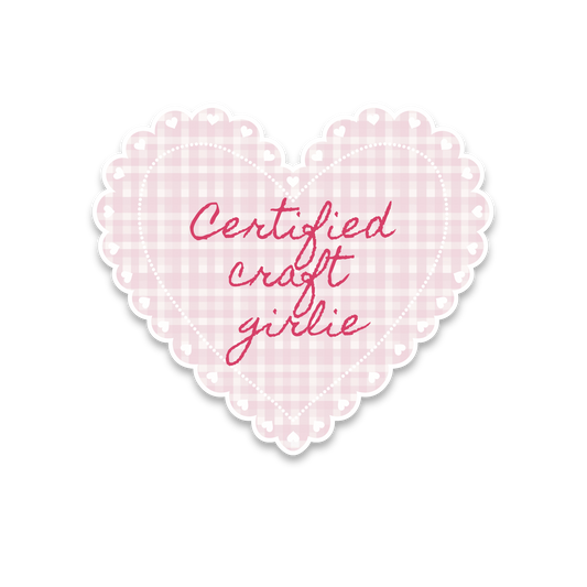 Certified Craft Girlie - Single Vinyl Sticker